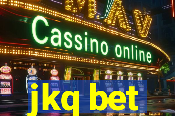 jkq bet